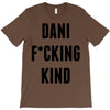 Dani Kind T-Shirt