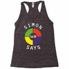 simon says funny Racerback Tank