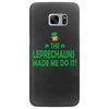 leprechauns made me do it Samsung Galaxy S7 Edge