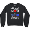proud mom of a 2018 senior Crewneck Sweatshirt