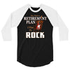 retirement plan bass rock 3/4 Sleeve Shirt