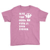 May The Odds Be Ever In Your Favour Youth Tee