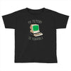 my memory is terrible Toddler T-shirt