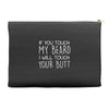 moustache touch my beard Accessory Pouches