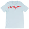 one night T-Shirt
