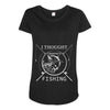 i thought i wanted a career turns out i just out paychecks to go fishi Maternity Scoop Neck T-shirt