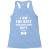I Am The Best Mother's Day Racerback Tank