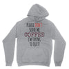 quitting coffee Unisex Hoodie