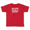 eat sleep boost Toddler T-shirt