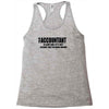 i am an accountant t shirt funny profession shirt tee gift for account Racerback Tank