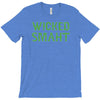 wicked smaht funny (2) T-Shirt