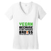 vegan because plant powered badass was not an offical tittle black Women's V-Neck T-Shirt