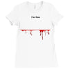 i'm fine Ladies Fitted T-Shirt