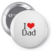 I LOVE DAD Pin-back button