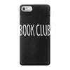 book club iPhone 7 Case