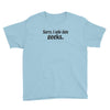 sorry i only date geeks Youth Tee