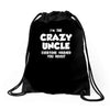 i'm the crazy uncle Drawstring Bags