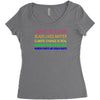 love is love, black lives matter, climate change is real, immigrants m Women's Triblend Scoop T-shirt