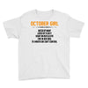 October Girl Hated By Many Youth Tee