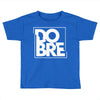 dobre Toddler T-shirt