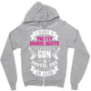 I Have A Pretty Granddaughter Gun A Shovel And An Alibi Zipper Hoodie
