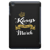 Kings Are Born In March iPad Mini