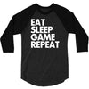 eat sleep game repeat 3/4 Sleeve Shirt