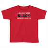 hides the blood stains Toddler T-shirt