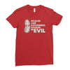pickles are cucumbers soaked in evil Ladies Fitted T-Shirt