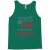 my broom broke so now i drive a mopar Tank Top