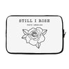 Still I Rise Laptop sleeve