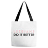 Lesbians Do It Better Tote Bags