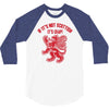 if it's not scottish it's crap 3/4 Sleeve Shirt
