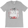 Life After Death Touch My Granddaughter And Find Out T-Shirt