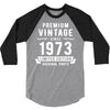 Premium Vintage Since 1973 Limited Edition Original Parts 3/4 Sleeve Shirt