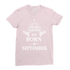 The Best Teachers Are Born In September Ladies Fitted T-Shirt