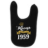 kings are born in 1959 Baby Bibs