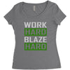 work hard blaze hard Women's Triblend Scoop T-shirt