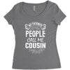 My Favorite People Call Me Cousin Women's Triblend Scoop T-shirt