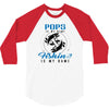 Pops is my Name Fishing Is My Game 3/4 Sleeve Shirt