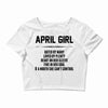 April Girl Hated By Many Crop Top