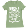 This Girl Is Taken By A Super Sexy June Boyfriend Ladies Fitted T-Shirt