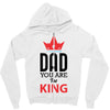 dad you are the king Zipper Hoodie