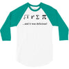 i ate sum pi t shirt s m l xl 2xl 3xl funny nerdy geeky college awesom 3/4 Sleeve Shirt
