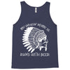 my indian name is runs with beer Tank Top