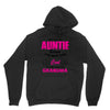 I&rsquo;m Called Auntie Because I&rsquo;m Way Too Cool To Be Called Grandma Hoodie