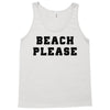 Beach Please Tank Top
