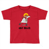 holy roller Toddler T-shirt