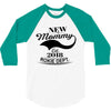 New Mommy 2018 Rokie Dept. 3/4 Sleeve Shirt