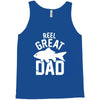 reel great dad Tank Top
